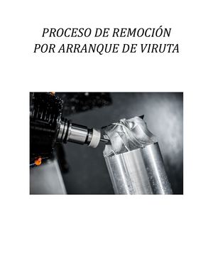 Proceso De Remoción Por Arranque De Viruta