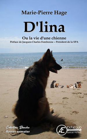 D'lina Ou La Vie D'une Chienne