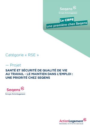6 - Fiches Projets Detaillees RSE- SEQENS - Sante Et Securite De Qualite De Vie Au Travail