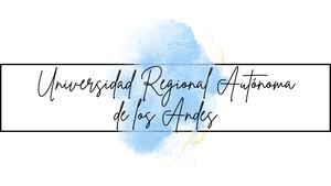 Universidad Regional Autónoma De Los Andes Fusionado