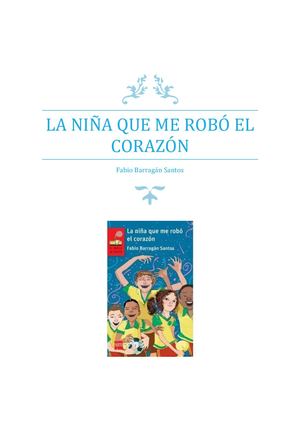 La Niña Que Me Robó El Corazón