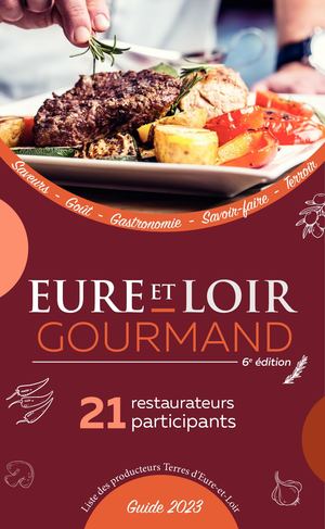 Eure et Loir gourmand edition 2023