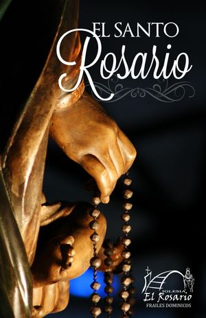 Guía Para El Rezo Del Santo Rosario
