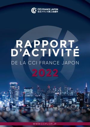 Rapport d'activité de la CCI France Japon 2022