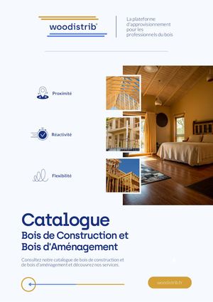 Catalogue Bois De Construction Et D'aménagement Woodistrib