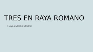 Tres En Raya Romano