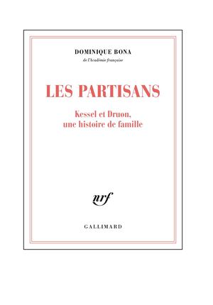 Les Partisans - Dominique Bona