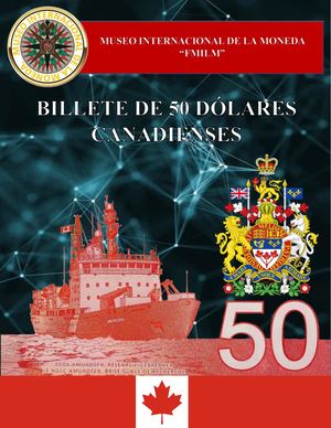 Billete De 50 Dólares De Canada, Museo Internacional De La Moneda