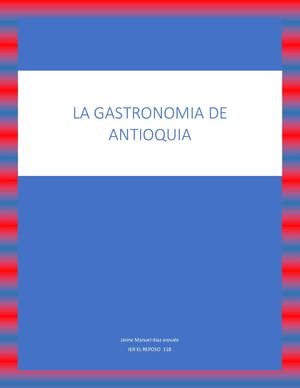 Gastronomía De Antioquia Jaime Diaz 11b 5