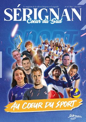 Sérignan, Cœur du Sud. N°54 - Mars / Avril 2023
