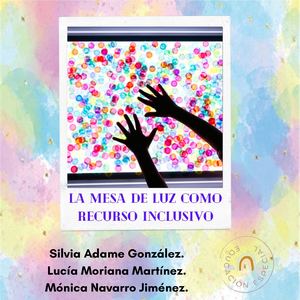 La Mesa De Luz Como Recurso Inclusivo