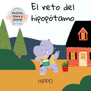 El reto del hipopótamo Hippo