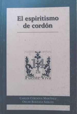 14 El Espiritismo De Cordón