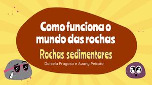 Como O Mundo Das Rochas Funciona