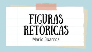 Mario Juarros Figuras Retoricas