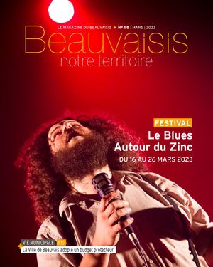 BEAUVAISIS NOTRE TERRITOIRE N°95 - Mars 2023