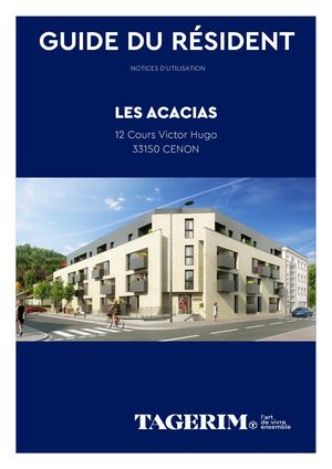 NOTICES D'UTILISATION LES ACACIAS