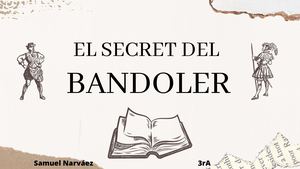Treball Final El Secret Del Bandoler