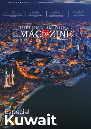 19ª Edición Diplomatic World Magazine - Kuwait