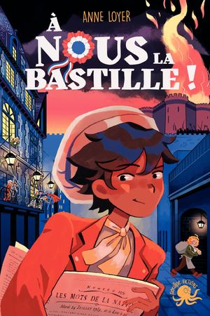 À Nous La Bastille Chapitre 1