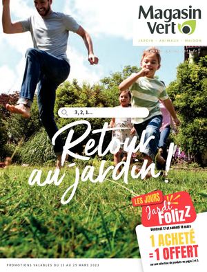 Jardifolizz Magasin Vert du 13 au 25 Mars 2023