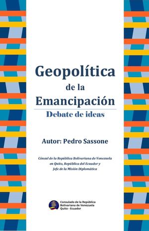 Geopolítica De La Emancipación Pedro Sassone