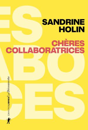 Chères collaboratrices