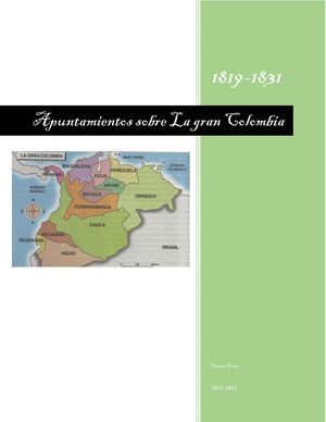 Apuntamientos Sobre La Gran Colombia libro oficial de Marcelo Adrián Camilo Torres