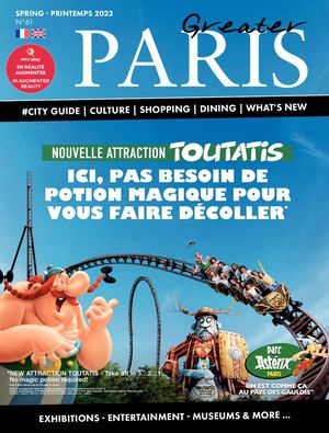 GREATER PARIS - N°61 - SPRING - PRINTEMPS 2023