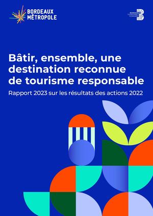 Rapport 2023 Stratégie tourisme Bordeaux Métropole sur actions 2022