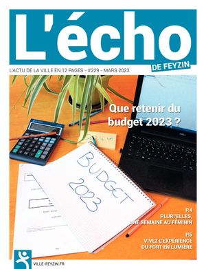 L'ÉCHO DE FEYZIN N°229 MARS 2023