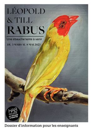 Doc Pedagogique exposition Léopold & Till Rabus