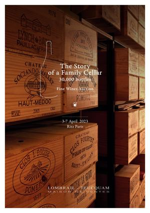 The Story of a Family Cellar • 30,000 bottles • Fine Wines Auction • 3-7 April 2023 • Ritz Paris