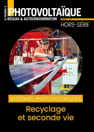Le Journal du Photovoltaïque HS - Recyclage et seconde vie