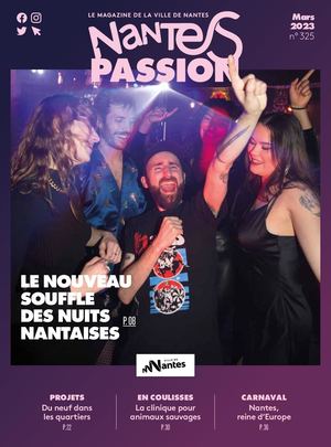 Nantes Passion n°325 - Le nouveau souffle des nuits nantaises