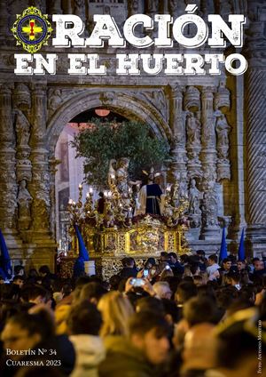 Boletín Oración En El Huerto Nº34. Cuarema 2023