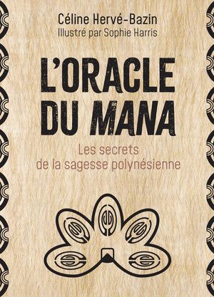 L'oracle du mana (EXTRAIT)