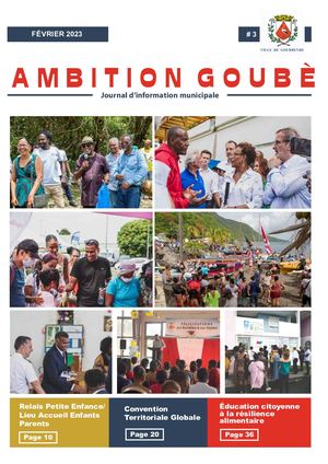 Magazine Ambition Goubè N° 3 Février 2023