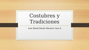 Costumbres y Tradiciones