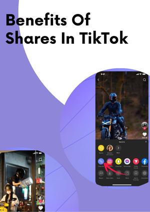 Benefits Of Shares In Tik Tok