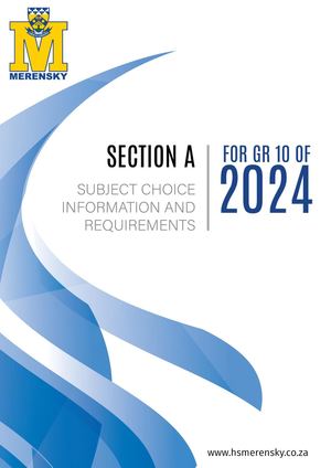 GRADE 9 SUBJECT CHOICE INFORMATION BOOK: SECTION A (SUBJECT CHOICE INFORMATION AND REQUIREMENTS) 2023 FOR 2024