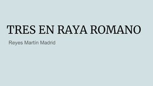 Tres En Raya Romano