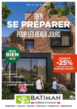 Opération Beaux Jours BATIMAN multibois et hausner