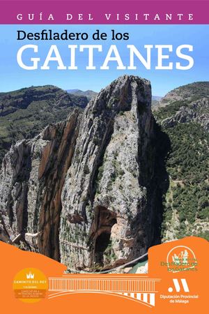 Guía Del Visitante. Desfiladero de Los Gaitanes Calidad Web