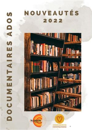 Documentaires ADOS 2022