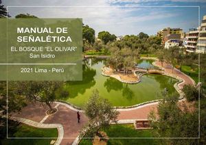 SEÑALÉTICA - MANUAL- Bosque El Olivar - Miraflores - Lima -Perú