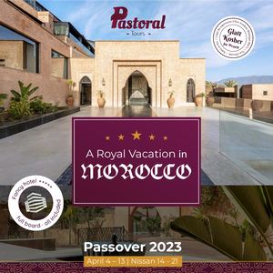 Passover 2023 the royal vacation of Pastoraly