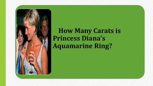 How Many Carats Is Princess Diana's Aquamarine Ring