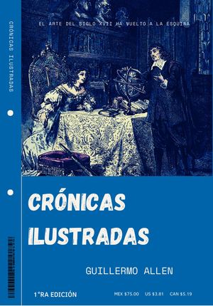 Crónicas Ilustradas 1° Edición