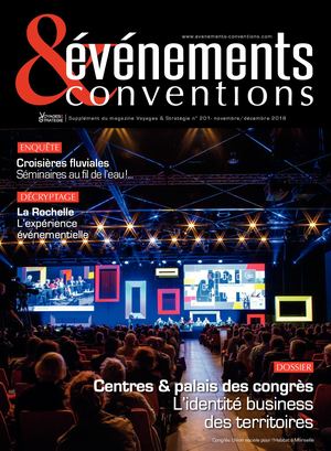 ÉVÉNEMENTS & CONVENTIONS N°201 (NOVEMBRE/DÉCEMBRE 2018)